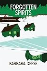 Forgotten Spirits (3) by Barbara Deese