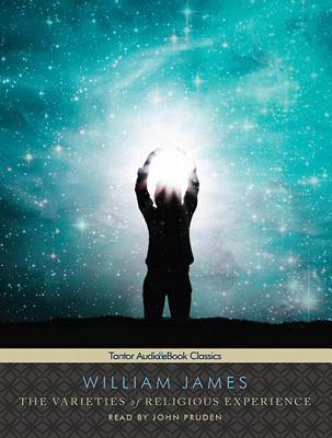 The Varieties of Religious Experience: Library Edition: Incudes PDF eBook