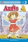Annie (Penguin Young Readers, Level 3) Annie (Penguin Young Readers, Level 3)