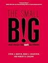The Small Big: Sm...
