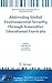 Addressing Global Environmental Security Through Innovative Educational Curricula (NATO Science for Peace and Security Series C: Environmental Security)