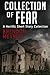 Collection of Fear