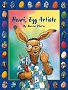 Henri, Egg Artiste