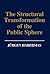 The Structural Transformation of the Public Sphere by Jürgen Habermas