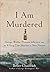 I Am Murdered: George Wythe...