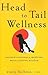 Head to Tail Wellness: Western Veterinary Medicine Meets Eastern Wisdom