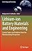 Lithium-ion Battery Materials and Engineering: Current Topics and Problems from the Manufacturing Perspective (Green Energy and Technology)