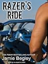 Razer's Ride by Jamie Begley