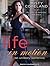Life in Motion: An Unlikely...