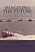Imagining the Future by Magdalena Ball Imagining the Future by Magdalena Ball