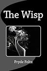 The Wisp (Slip Treaders) The Wisp (Slip Treaders)