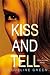 Kiss and Tell by Jacqueline Green