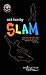 Slam