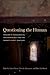 Questioning the Human: Toward a Theological Anthropology for the Twenty-First Century
