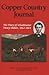 Copper Country Journal: The Diary of Schoolmaster Henry Hobart, 1863-1864 (Kritik)