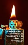 Verbrennen Verbrennen