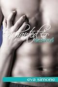 Enchanted & Desired