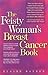 The Feisty Woman's Breast Cancer Book