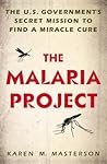 The Malaria Proje...