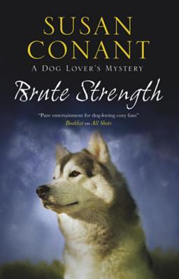 Brute Strength (A Dog Lover's Mystery, #19)
