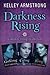 Darkness Rising: Complete Trilogy Collection: The Gathering, The Calling, The Rising