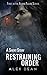 Restraining Order by Alex  Dean