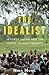 The Idealist: Jeffrey Sachs and the Quest to End Poverty
