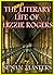 Te Odd Literary Life of Lizzie Rogers: Or How A Young Girl Wrote her own Dance To Eternity