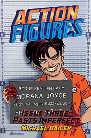 Pasts Imperfect (Action Figures #3)