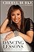 Dancing Lessons: How I Foun...