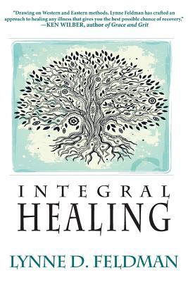 Integral Healing (Paperback)