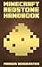 Minecraft Redstone Handbook...
