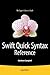 Swift Quick Syntax Reference