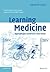 Learning Medicine by Peter Richards