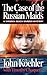 The Case of the Russian Maids