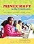 Minecraft in the Classroom by Peachpit Press