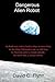 Dangerous Alien Robot (Search for the Alien God, #2)