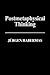 Postmetaphysical Thinking: Between Metaphysics and the Critique of Reason