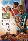 Deadly Circus of Desire by Zack