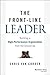 The Front-Line Leader by Chris Van Gorder