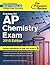 Cracking the AP Chemistry Exam, 2015 Edition by Thomas J. Misa