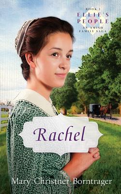 Rachel (Ellie's People, #3)