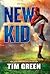 New Kid by Tim  Green