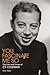 You Fascinate Me So: The Life and Times of Cy Coleman (Applause Books)