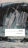 as if (Robert Kroetsch Series)
