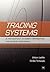 Trading Systems by Emilio Tomasini Trading Systems by Emilio Tomasini