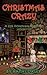 Christmas Crazy (Zoe Donova...