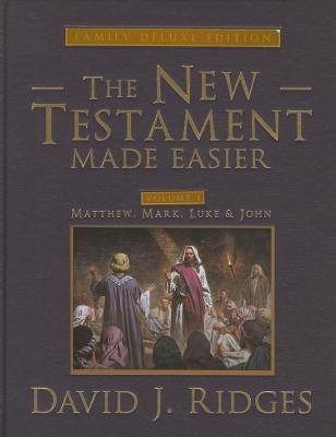 The New Testament Made Easier: Matthew, Mark, Luke, & John: Family Edition (1)