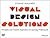 Visual Design Solutions by Connie Malamed