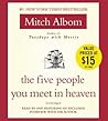 The Five People You Meet in Heaven by Mitch Albom